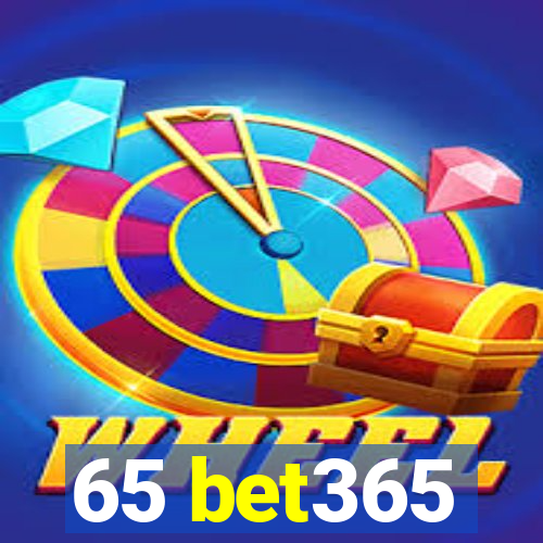 65 bet365